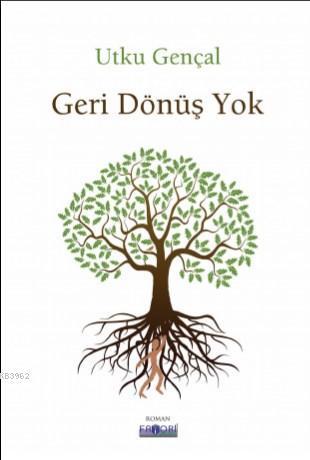 Geri Dönüş Yok
