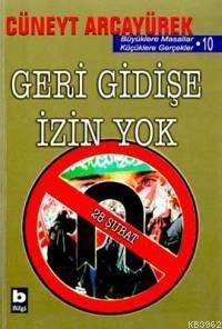 Geri Gidişe İzin Yok 28 Şubat