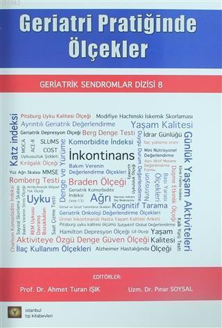 Geriatri Pratiğinde Ölçekler