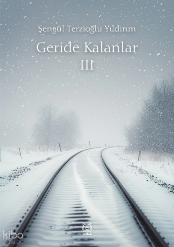 Geride Kalanlar 3