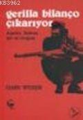 Gerilla Bilanço Çıkarıyor; Arjantin Bolivya Şili ve Uruguay