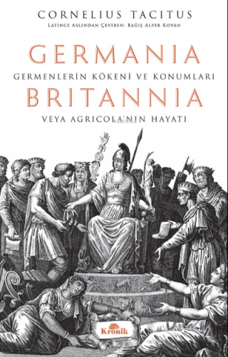 Germanıa & Brıtannıa & Hatipler Üzerine Diyaloglar