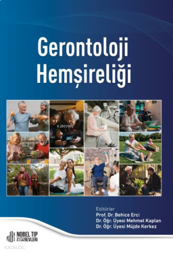 Gerontoloji Hemşireliği