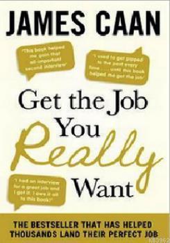 Get The Job You Really Want