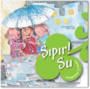 Gezegenimize İyi Bakalım| Şıpır! Su