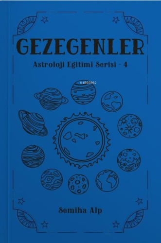 Gezegenler - Astroloji Eğitimi Serisi 4