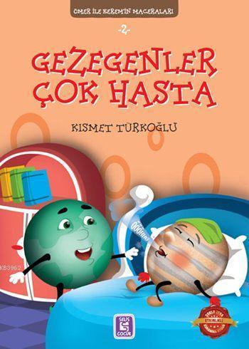 Gezegenler Çok Hasta; Ömer ile Kerem'in Maceraları 2