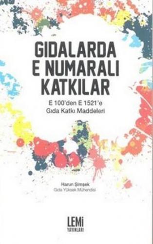 Gıdalarda E Numaralı Katkılar