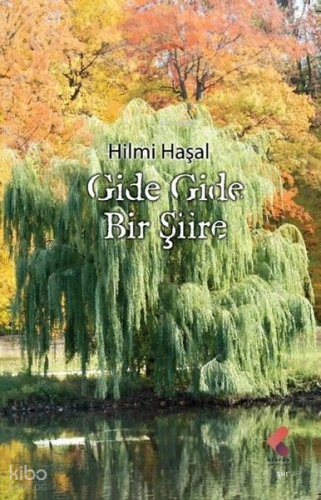 Gide Gide Bir Şiire
