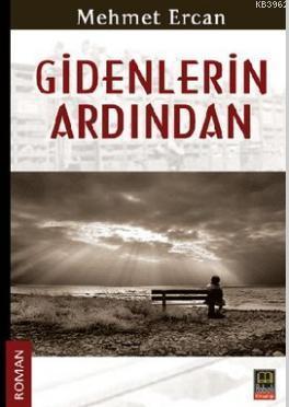 Gidenlerin Ardından