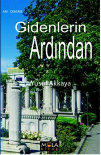 Gidenlerin Ardından