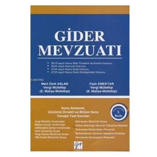 Gider Mevzuatı Konu Anlatımlı