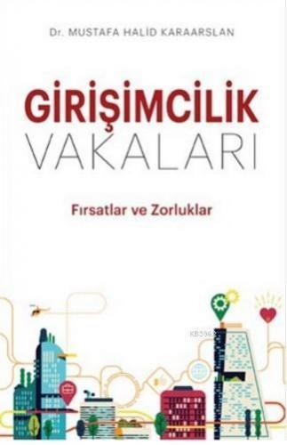 Girişimcilik Vakaları