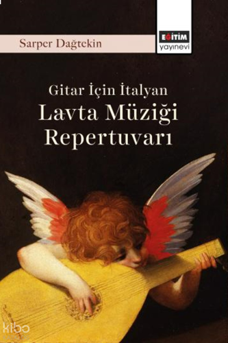 Gitar İçin İtalyan Lavta Müziği Repertuvarı