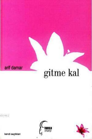 Gitme Kal