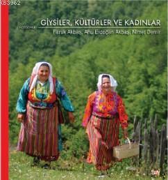 Giysiler, Kültürler ve Kadınlar