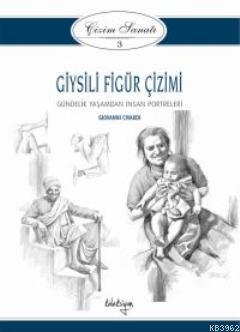 Giysili Figür Çizimi; Çizim Sanatı 3
