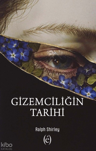Gizemciliğin Tarihi
