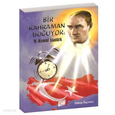 Gizemli Bahçe Bir Kahraman Doğuyor M.Kemal Atatürk