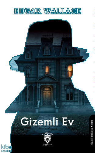 Gizemli Ev