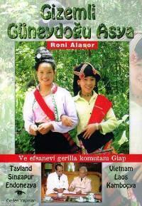 Gizemli Güneydoğu Asya