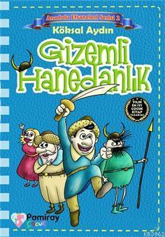 Gizemli Hanedanlık - Anadolu Efsaneleri Serisi 2