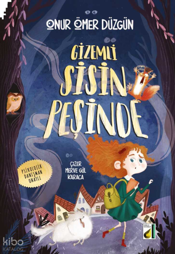 Gizemli Sisin Peşinde