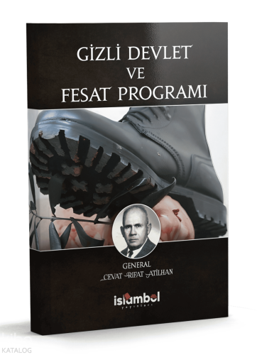 Gizli Devlet ve Fesat Programı