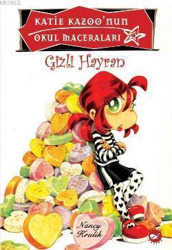 Gizli Hayran; Katie Kazoo'nun Okul Maceraları 14