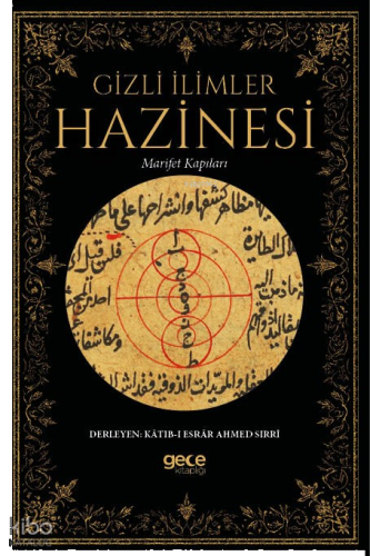 Gizli İlimler Hazinesi ;Marifet Kapıları