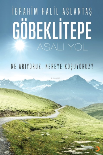 Göbeklitepe;Asalı Yol