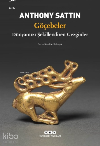 Göçebeler – Dünyamızı Şekillendiren Gezginler