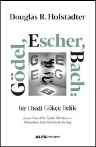 Gödel, Escher, Bach