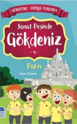 Gökdeniz Paris Turunda / 2 Sınıf Okuma Kitabı