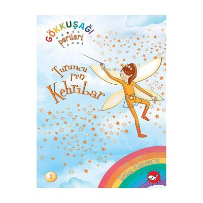 Gökkuşağı Perileri 2;Turuncu Peri Kehribar