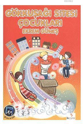 Gökkuşağı Sitesi Çocukları