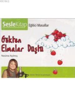 Gökten Elmalar Düştü (Sesli Kitap)