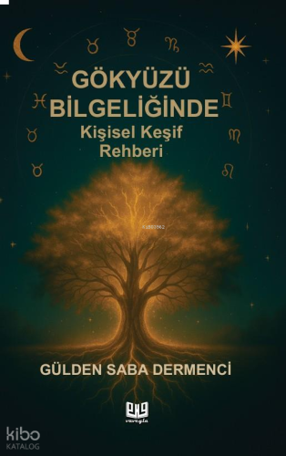 Gökyüzü Bilgeliğinde Kişisel Keşif Rehberi