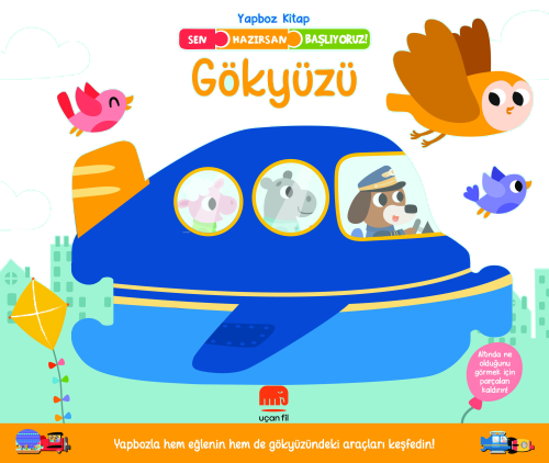 Gökyüzü;Sen Hazırsan Başlıyoruz!