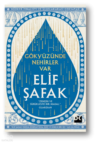 Gökyüzünde Nehirler Var;Zengin ve Sürükleyici Bir Masal Guardian