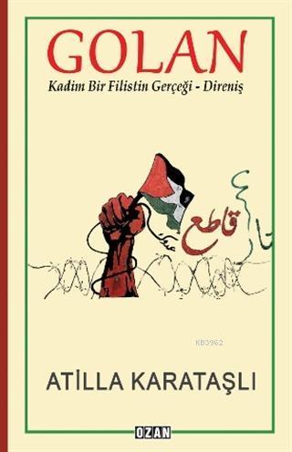 Golan; Kadim Bir Filistin Gerçeği - Direniş
