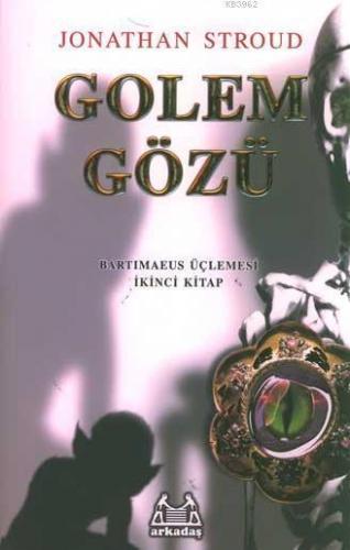 Golem Gözü; Bartimaeus Üçlemesi 2