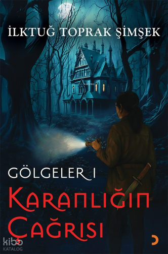 Gölgeler 1 - Karanlığın Çağrısı
