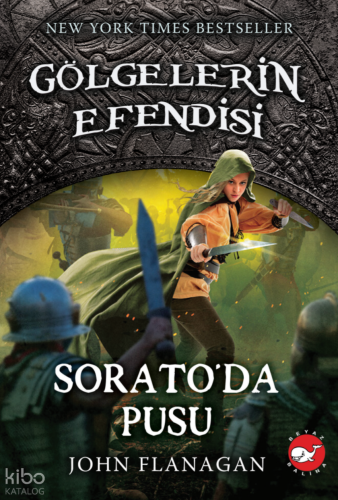 Gölgelerin Efendisi 18 - Sorato'da Pusu