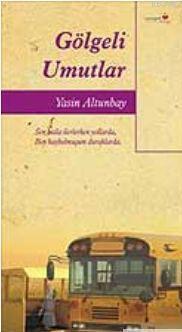 Gölgeli Umutlar