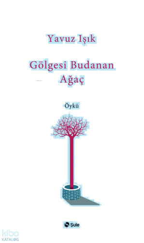 Gölgesi Budanan Ağaç