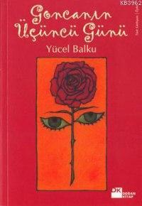 Goncanın Üçüncü Günü