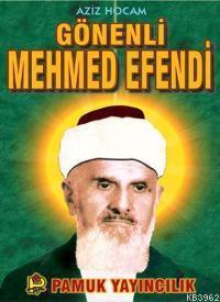 Gönenli Mehmed Efendi (Evliya-007)