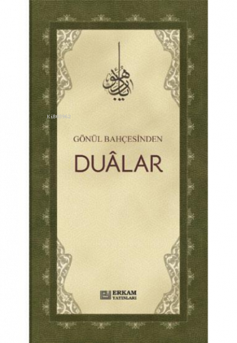 Gönül Bahçesinden Dualar