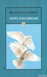 Gönül Dağı Şiirleri
